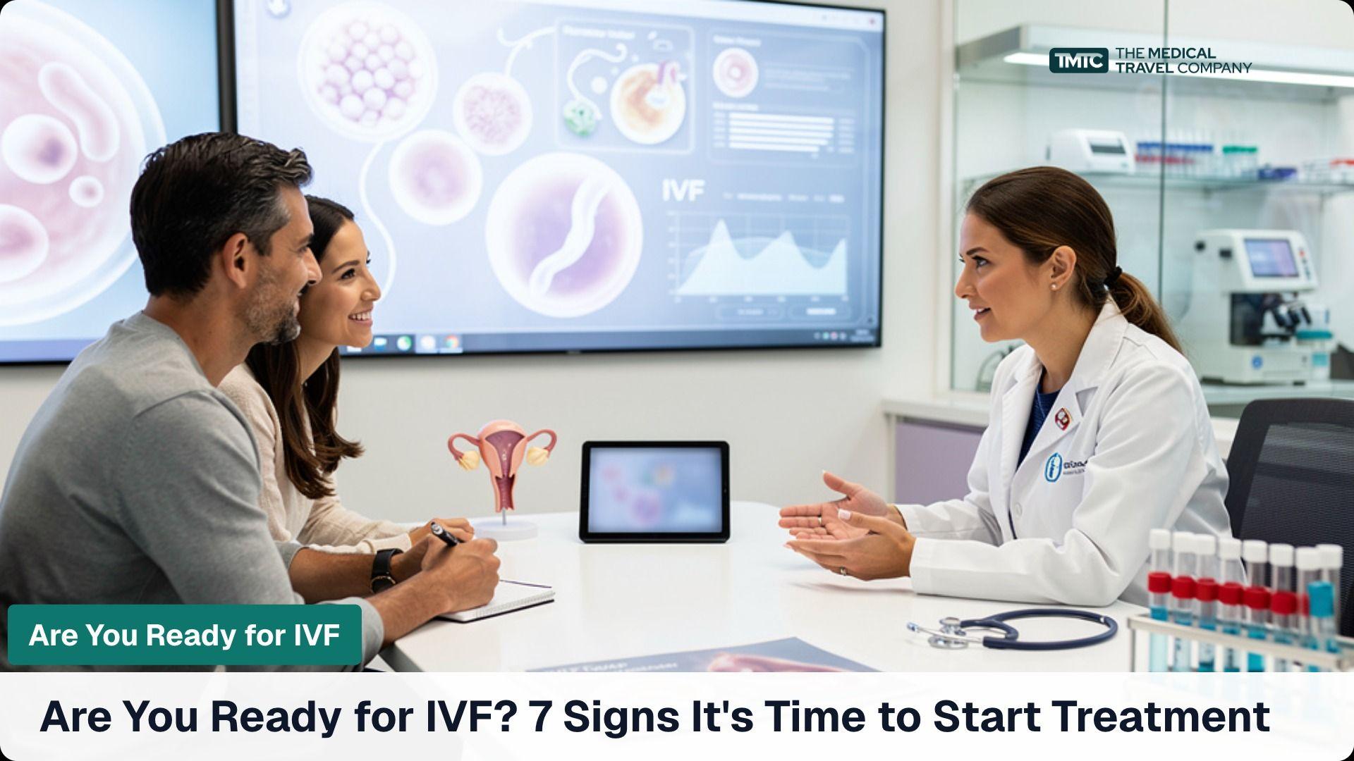 are-you-ready-for-ivf?-7-signs-it's-time-to-start-treatment-cover